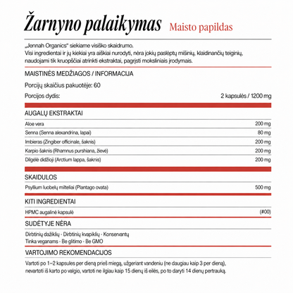 Storosios žarnos veiklai palaikyti
